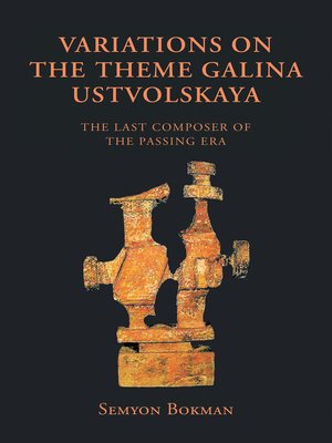 cover image of Variations on the Theme  Galina Ustvolskaya